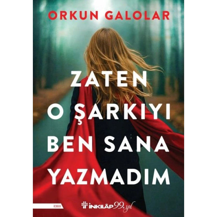 Zaten O Şarkıyı Ben Sana Yazmadım