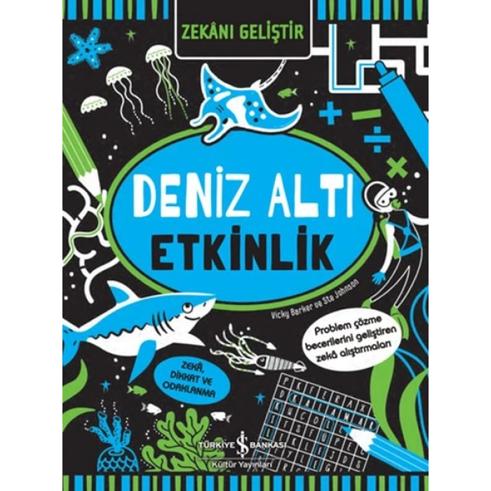 Zekânı Geliştir - Deniz Altı Etkinlik