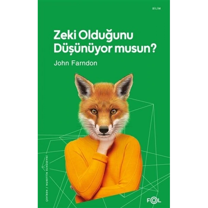 Zeki Olduğunu Düşünüyor musun?