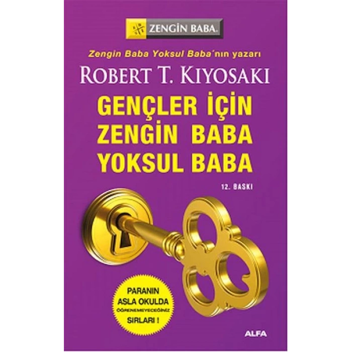 Zengin Baba Yoksul Baba Gençler İçin