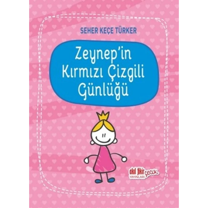 Zeynepin Kırmızı Çizgili Günlüğü
