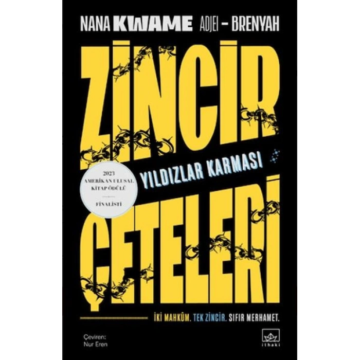 Zincir Çeteleri: Yıldızlar Karması