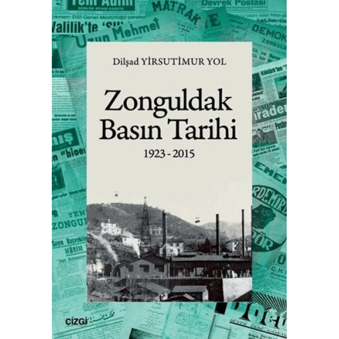 Zonguldak Basın Tarihi (1923-2015)