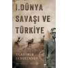 1. Dünya Savaşı ve Türkiye