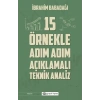 15 Örnekle Adım Adım Açıklamalı Teknik Analiz