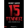 15 Temmuz Kartal Yuvasının İstilası
