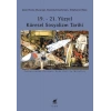 19. - 21. Yüzyıl Küresel Sosyalizm Tarihi