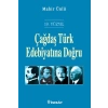 19. Yüzyıl Çağdaş Türk Edebiyatına Doğru