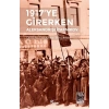 1917ye Girerken