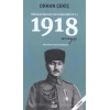 1918 Arayış - İmparatorluk’tan Cumhuriyet’e 1