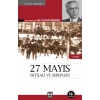 27 Mayıs İhtilali ve SebepleriGörüp Yaşadıklarım