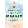 30 Günde Manevi Devrim