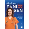 40 Günde Yeni Sen