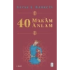 40 Makam 40 Anlam