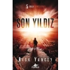 5. Dalga 3. Kitap - Son Yıldız