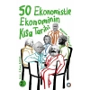 50 Ekonomistle Ekonominin Kısa Tarihi