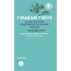 7 Makam 7 Nefs  Allah Yolunda Mertebeler ve Nefsin Halleri
