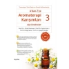 Adan Z’ye Aromaterapi Karışımları 3 - Ağrı Dindiriciler