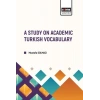 A Study On Academıc Turkısh Vocabulary