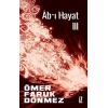 Ab-ı Hayat III