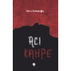 Acı Kahpe