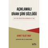 Açıklamalı Divan Şiiri Sözlüğü