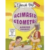 Acımasız Geometri