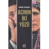 Acının İki Yüzü