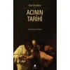 Acının Tarihi: Duyum, Duygu ve Deneyim