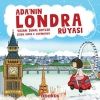 Adanın Londra Rüyası