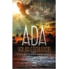 Ada - Sırlar Çözülüyor