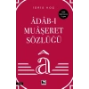 Âdâb-ı Muâşeret Sözlüğü