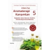 A’dan Z’ye Aromaterapi Karışımları – 5