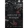 Adeline’ın Peşinde (Ciltli)