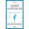 Adsız Alkolikler - Kısaltılmış Klasikler Serisi