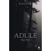 Adule - Düş ve Ölüm