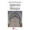 Ağabeyime Mektuplar