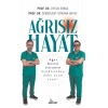 Ağrısız Hayat