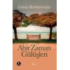Ahir Zaman Gülüşleri
