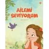 Ailemi Seviyorum