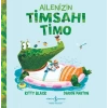 Ailenizin Timsahı Timo