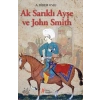 Ak Sarıklı Ayşe ve John Smith