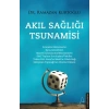Akıl Sağlığı Tsunamisi
