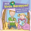 Akıllı Virüs Savaşçısı ! - Çocuklar İçin Zaman Geçirme Kılavuzu