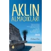 Aklın Almadıkları