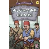 Alemdar Gemisi - Kurtuluşun Kahramanları 3