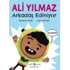 Ali Yılmaz Arkadaş Ediniyor