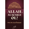 Allahtan Alacaklı Ol