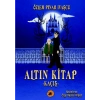 Altın Kitap;Kaçış