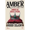 Amber’de Dokuz Prens - Amber Yıllıkları 1